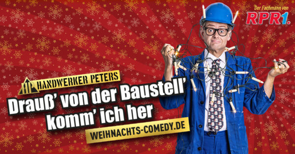 Handwerker Peters „Drauß‘ von der Baustell‘ komm‘ ich her“